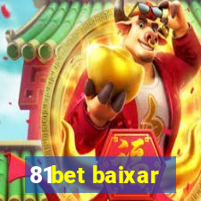 81bet baixar